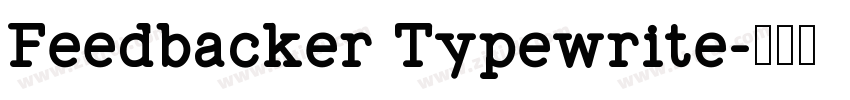 Feedbacker Typewrite字体转换